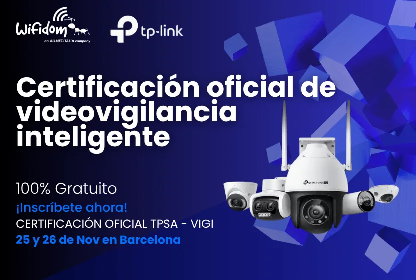 Curso de certificación TP-Link videovigilancia para integradores – Barcelona