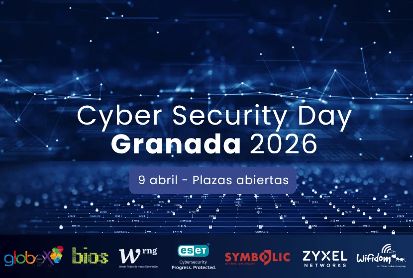 Cyber Security Day Granada 2026 – 9 abril – Plazas abiertas