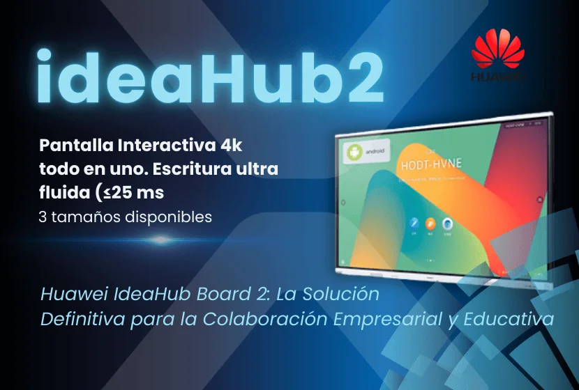 Huawei IdeaHub Board 2: pantalla interactiva profesional para salas, aulas y espacios colaborativos