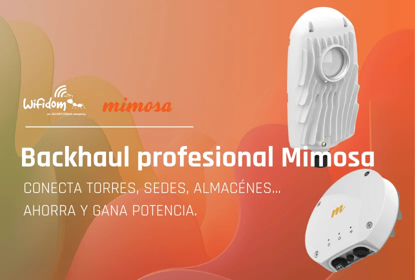 Mimosa B11 y B5x: dos soluciones profesionales de backhaul con promociones exclusivas