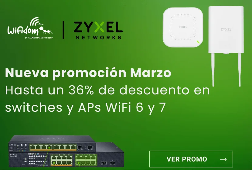 Zyxel revoluciona el WiFi en abril: hasta un 36% de descuento en switches y APs WiFi 6 y 7