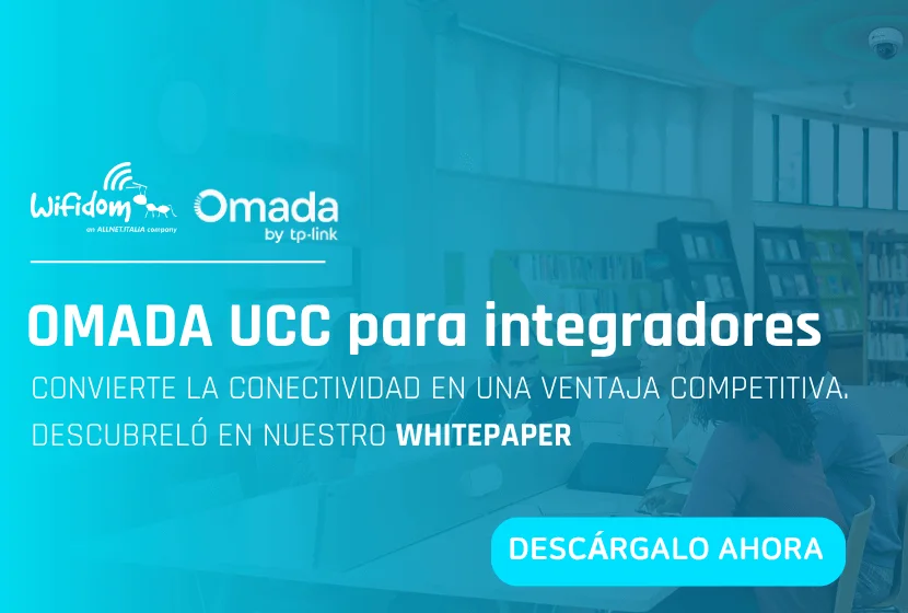 Omada UCC: la red inteligente que transforma las Comunicaciones Unificadas