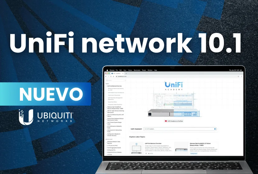 UniFi Network 10.1 para instaladores: estabilidad real, HA guiada y roaming visible de extremo a extremo