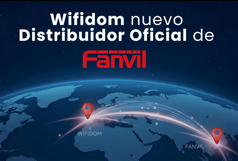 Wifidom, distribuidor oficial de Fanvil en España